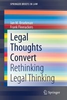 Legal Thoughts Convert: Rethinking Legal Thinking 3030435164 Book Cover