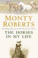 The Horses in My Life 1570763232 Book Cover
