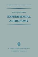 Experimental Astronomy 9401033048 Book Cover