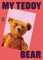 My Teddy Bear 2383140279 Book Cover