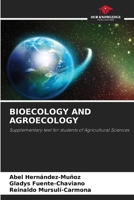 Bioecology and Agroecology 6209544150 Book Cover