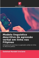 Modelo linguístico descritivo da agressão verbal em linha nas Filipinas (Portuguese Edition) 6209426018 Book Cover