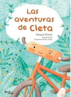Las aventuras de Cleta / Cleta's Adventures (Spanish Edition) 6073918860 Book Cover