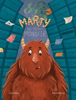 Marty the Mailbox Monster 1735762199 Book Cover