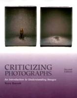 Criticizing Photographs: An Introduction to Understanding Images
