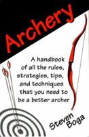 Archery (Backyard Games) 0811724867 Book Cover