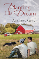 Planting His Dream 1634772164 Book Cover