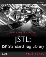 JSTL: JSP Standard Tag Library Kick Start 0672324504 Book Cover