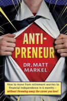 Anti-preneur: Thrive In Your Career, Achieve Financial Success B0FS7ZSLBZ Book Cover