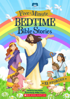 Five-Minute Bedtime Bible Stories 0545799600 Book Cover