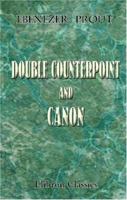 Double Counterpoint & Canon 1410220990 Book Cover