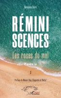 Réminiscences. Les roses du mal. Poésie (Harmattan Sénégal) (French Edition) 2343234876 Book Cover