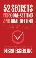 52 Secrets for Goal-Setting and Goalgetting 168481717X Book Cover