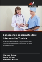 Conoscenze aggiornate degli infermieri in Tunisia (Italian Edition) 6208562414 Book Cover