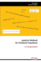 Analytic Methods for Nonlinear Equations: A Compendium 9999318258 Book Cover