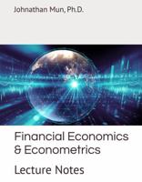 Financial Economics and Econometrics: Lecture Notes B0FDBDRN6T Book Cover