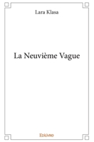 La Neuvième Vague (French Edition) 2414324260 Book Cover