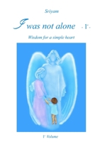 I was not alone - 1° - 8892602268 Book Cover