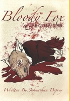 Bloody Fox: Book Two In The Sacred Grove Series B08YMJ1L3T Book Cover