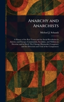 Anarchy and Anarchists 1023320894 Book Cover