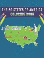 The 50 States Of America Coloring Book B08PJWJTNN Book Cover