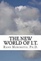 The New World of I.T. 1494965429 Book Cover