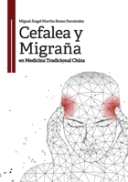 Cefalea y migraña en medicina tradicional china (Spanish Edition) B086Y7QKJ9 Book Cover
