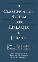 A Classification System for Libraries of Judaica 0765759837 Book Cover