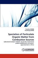 Speciation of Particulate Organic Matter from Combustion Sources 3838344219 Book Cover