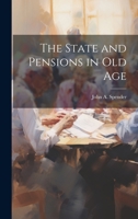 The State and Pensions in old Age 1020759755 Book Cover