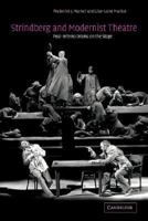 Strindberg and Modernist Theatre: Post-Inferno Drama on the Stage 0521039398 Book Cover