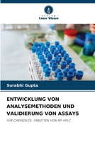 Entwicklung Von Analysemethoden Und Validierung Von Assays 6206234304 Book Cover