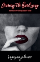 Learning the Hard Way B0FHPNLS2F Book Cover