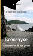 Ecossayse (German Edition) 3748297572 Book Cover