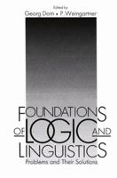 Foundations of Logic and Linguistics: Problems and Their Solutions 1489905502 Book Cover