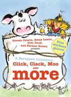 Click, Clack, Moo and More: A Barnyard Collection 1442412631 Book Cover