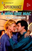 A Man Like Mac 0373709110 Book Cover