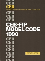 Ceb-Fip Model Code 1990: Design Code 0727735438 Book Cover