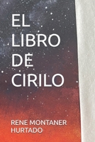 EL LIBRO DE CIRILO (Spanish Edition) B0FDGF6L8Q Book Cover