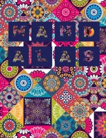 MANDALAS: Stress Relieving Designs, Mandalas, Flowers, 130 Amazing Patterns: Coloring Book For Adults Relaxation 1658933710 Book Cover