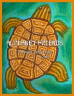 Alphabet Friends 1105533557 Book Cover