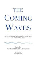 The Coming Waves 0989228967 Book Cover