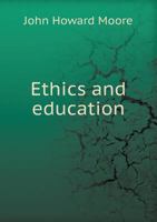 Ethics and Education 101810884X Book Cover