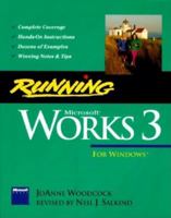 Running Microsoft Works 3 for Windows 1556155840 Book Cover