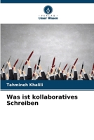 Was ist kollaboratives Schreiben (German Edition) 6207664124 Book Cover