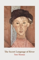 The Secret Language of River 1739445783 Book Cover