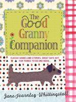 The Good Granny Companion 1906021449 Book Cover