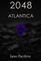 2048 ATLANTICA B0H3LB19S7 Book Cover