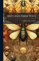 Ants And Their Ways (Afrikaans Edition) B0FK283DWR Book Cover