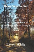 Draw near to God 1096177072 Book Cover